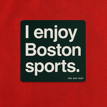Black square with white text 'I enjoy Boston sports.' on a red background