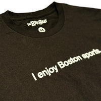 photo of a black unisex t-shirt with the words i enjoy boston sports in white text