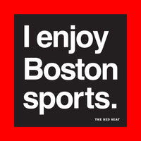black vinyl sticker with the phrase i enjoy boston sports from the red seat