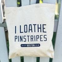 tan canvas tote bag with the red sox phrase i loathe pinstripes by the red seat