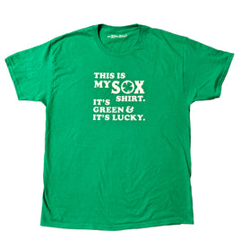 green unisex t-shirt from the red seat with white text that says "this is my sox shirt. it's green and it's lucky" on the front.