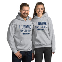 photo of a man and woman wearing a grey hoodie with the words I Loathe Pinstripes on it
