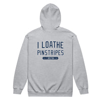 Back of sport grey zip hoodie with large navy I Loathe Pinstripes print and Boston World Series years 04 07 13 18