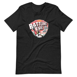 black unisex t-shirt with the words battling evil for the good of the game based on the boston red sox
